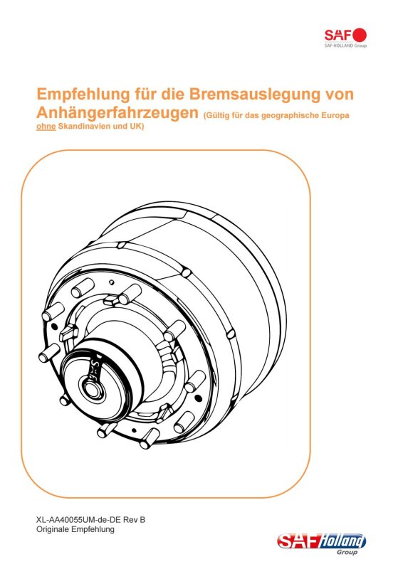Empfehlung für die Bremsauslegung von  Anhängerfahrzeugen (Gültig für das geographische Europa  ohne Skandinavien und UK)