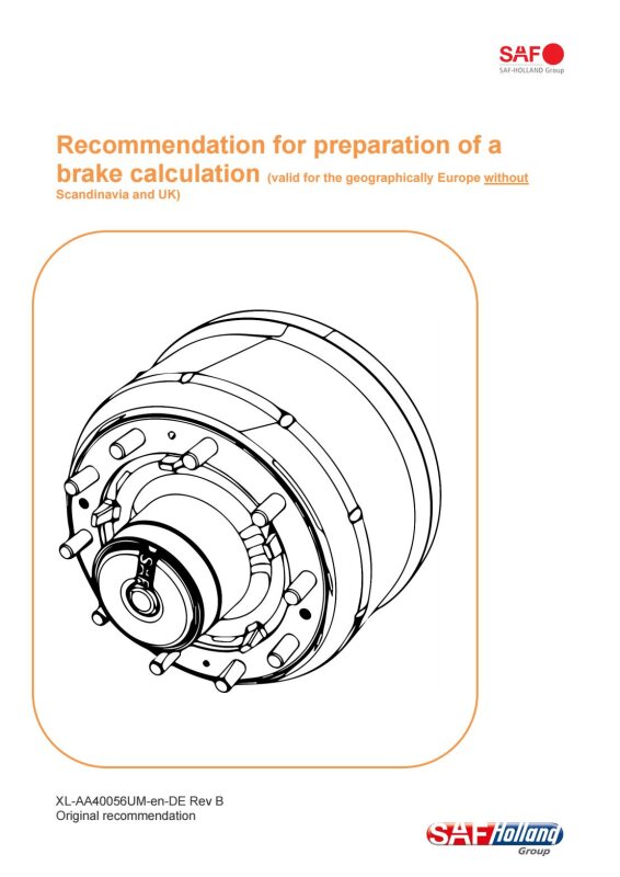 Recommendation for preparation of a  brake calculation (valid for the geographically Europe without Scandinavia and UK)