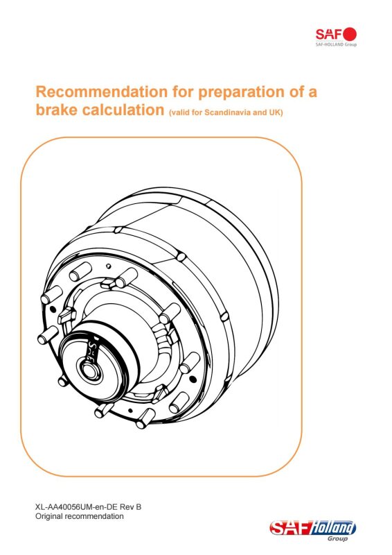 Recommendation for preparation of a  brake calculation (valid for Scandinavia and UK)
